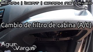 CAMBIO DE FILTRO DE AIRE ACONDICIONADO EN SPARKBEATAVEOG3NG  Agus Vargas [upl. by Edals]