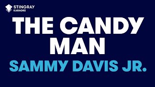 Sammy Davis Jr  The Candy Man Karaoke with Lyrics [upl. by Durkee]