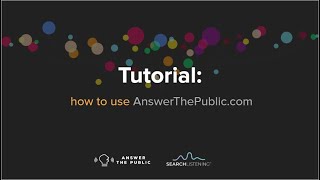 The Official Guide How to use AnswerThePublic com [upl. by Nofets]