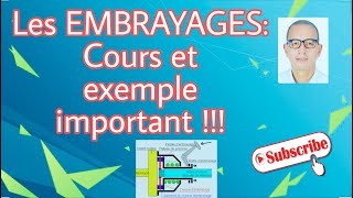 Les embrayages cours et exemple important [upl. by Vladamir]