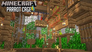 Minecraft Parrot Cage [upl. by Ahsikad420]