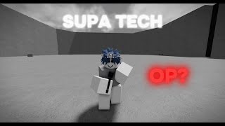 Supa Tech Tutorial  TSB [upl. by Ajad]