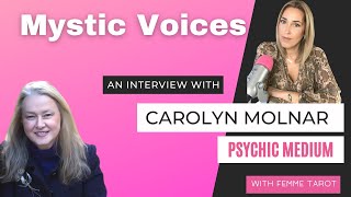 A Conversation Among Psychics with Renowned Psychic Medium Carolyn Molnar  Mystic Voices [upl. by Gabi136]