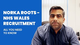 NORKA Roots  NHS Wales Recruitment  All you need to know  Febin Cyriac  Envertiz Consultancy [upl. by Secundas]