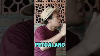 PETUALANG short shortsfeed shorts shortsviral funny memes comedy jokes dagelan lucu fyp [upl. by Hurff268]