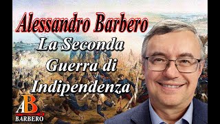 Alessandro Barbero  La Seconda Guerra di Indipendenza [upl. by Suhail]