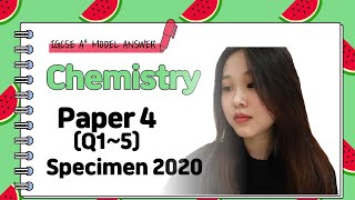 IGCSE Chemistry Paper 4  Specimen 2020 Q15  062004SP20 [upl. by Capps]