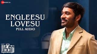 Engleesu Lovesu  Song Lyrics  Pakkiri  Dhanush amp Jonita Gandhi  Amit Trivedi StarGift [upl. by Adlaremse711]