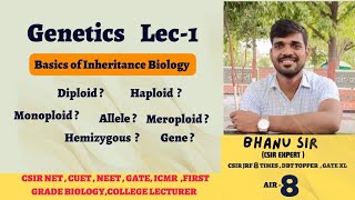 Basics of Genetics lec1 II GENE  ALLELE DIPLOID  HAPLOID MONOPLOID   MERODIPLOID HEMIZYGOUS [upl. by Aida812]