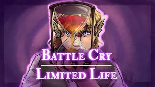 Battle Cry  Limited Life Animatic [upl. by Mines542]