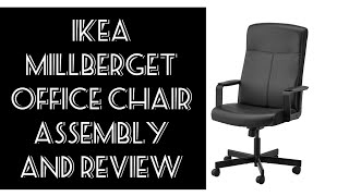 IKEA Millberget Office chair Assembly and Review [upl. by Forcier]