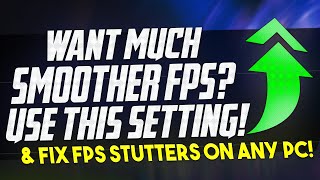 🔧 How To REDUCE FPS Stuttering and FIX LOW Performance on ANY PC with this SETTING MORE FPS ✅ [upl. by Towroy735]