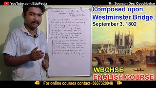 Composed Upon Westminster Bridge  Line By Line Explanation  Sourabh Dey  Edupedia [upl. by Allecram927]