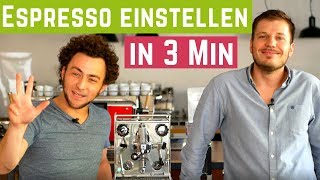 Espresso einstellen in 3 Minuten  EspressoZubereitung [upl. by Afrika524]