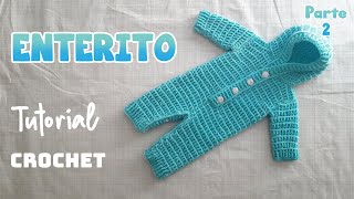 Como tejer Enterito Body Mameluco a crochet ganchillo para bebe Parte 2 de 3 [upl. by Erleena]