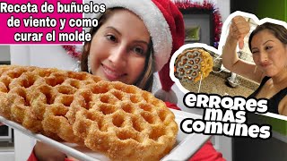 Receta de buñuelos de viento postre para navidad y como curar el molde  errores más comunes [upl. by Lorianne853]