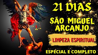 ORAÇÃO SÃO MIGUEL ARCANJO 21 DIAS  LIMPEZA ESPIRITUAL  ESPECIAL E COMPLETOQUEBRA DO MAL LIBERTAR [upl. by Collier838]