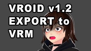 Vroid export to VRM [upl. by Lien]