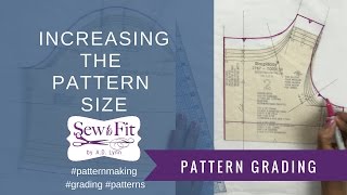 15 Pattern Grading Sizing up a Commercial Pattern [upl. by Milena297]