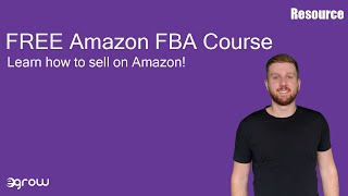 Egrows FREE Amazon FBA Course [upl. by Enelrahs338]