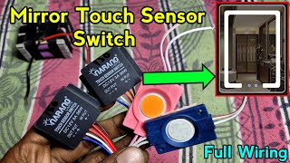 Mirror Touch Sensor Switch Full Wiring  Touch Sensor Module  Electronics Verma [upl. by Eahsram823]