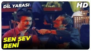 Orhan Gencebay Dil Yarası Sen Sev Beni [upl. by Pulsifer]