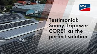 Testimonial Sunny Tripower CORE1 as the perfect solution [upl. by Mclyman]