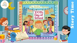 THE NIGHT BEFORE 100th DAY OF SCHOOL by Natasha Wing  Kids Book Storytime Kids Book Read Aloud [upl. by Yrtnej]