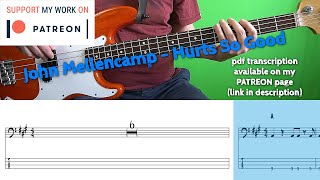 John Mellencamp  Hurts So Good Bass cover with tabs [upl. by Leitao]