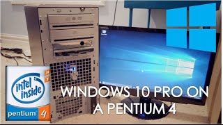 Windows 10 Pro Running on a Pentium 4 Processor 1gb RAM [upl. by Sorcim36]