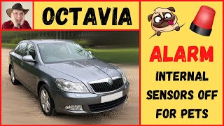 Skoda Octavia Mk2 Car Alarm How To Switch Off Internal Sensors For Pets [upl. by Astri]