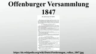 Offenburger Versammlung 1847 [upl. by Vange]