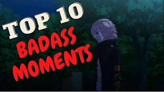 TOP 10 TOKYO REVENGERS Badass Moments Ep 16 [upl. by Akirre358]