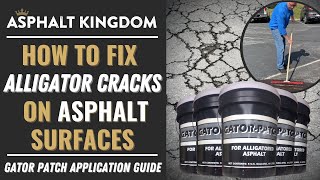 HOW TO FIX ALLIGATOR CRACKS ON ASPHALT SURFACES  GATOR PATCH APPLICATION GUIDE [upl. by Truk781]