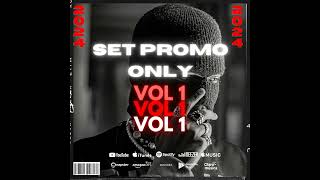 SET ONLY PROMO vol 1 2024 SOMOS ALTA GAMA [upl. by Acirfa]