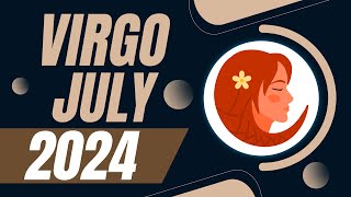 Virgo July 2024 Horoscope  Monthly Horoscope [upl. by Epilif]