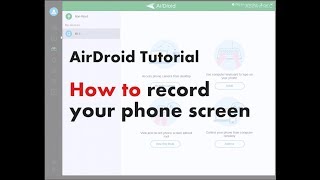 AirDroid Tutorial How to record your phone screen [upl. by Annayar606]