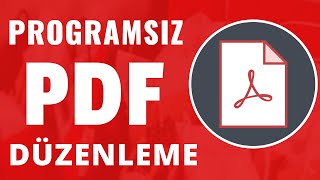 Programsız PDF Düzenleme  2021 [upl. by Anayra]