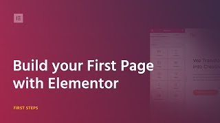 Build Your First Page With Elementor Page Builder for WordPress 2018 [upl. by Eniowtna]