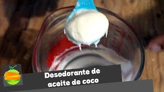 ¿Cómo hacer desodorante de aceite de coco Una receta súper sencilla y natural [upl. by Sivartal]