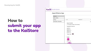 How to submit your app to the KaiStore [upl. by Kwabena224]