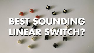 BEST SOUNDING LINEAR SWITCH COMPARISON Blind Test Gateron Ink NovelKeys Cream C3 Tangerine amp more [upl. by Catriona]