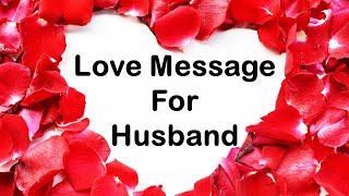 Love messages for husbandquotesLove quotes for husband [upl. by Jansson684]