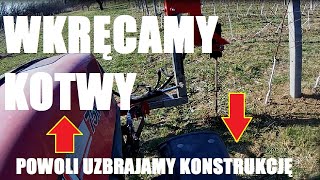 Sadowniczy Vlog 45Wkręcanie kotew [upl. by Acissj]