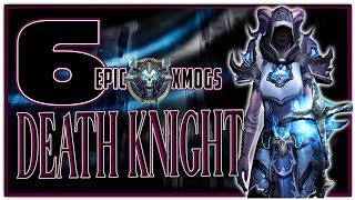 World of Warcraft Shadowlands  6 Unique Death Knight Transmog Sets [upl. by Guimond]