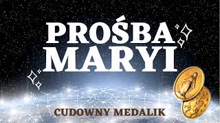 Cudowny Medalik Prośba Maryi [upl. by Atener]