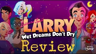 Leisure Suit Larry  Wet Dreams Dont Dry Review [upl. by Sivraj]