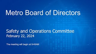 Metro Board of Directors Meeting  February 22 2024 [upl. by Kosak765]