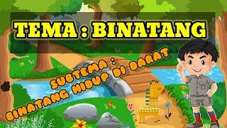 MATERI ANAK TK DAN PAUD TEMA BINATANG SUBTEMA BINATANG DARAT [upl. by Jenelle]