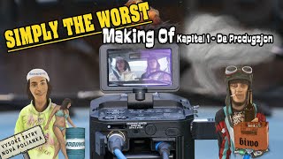 SIMPLY THE WORST MAKING OF  Kapitel 1  Die Produktion [upl. by Klingel166]